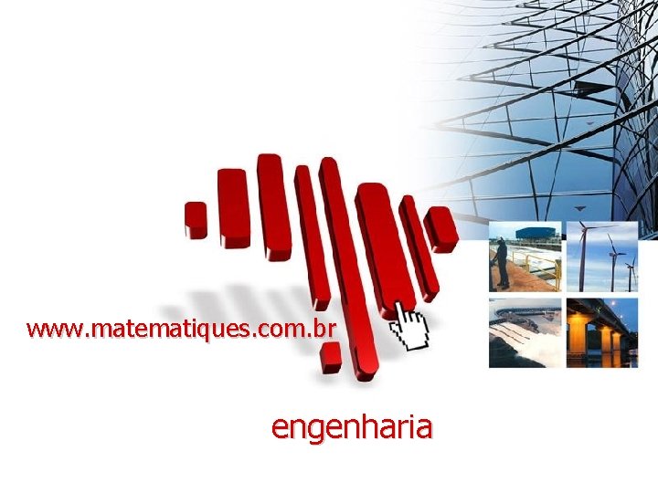 www. matematiques. com. br engenharia 