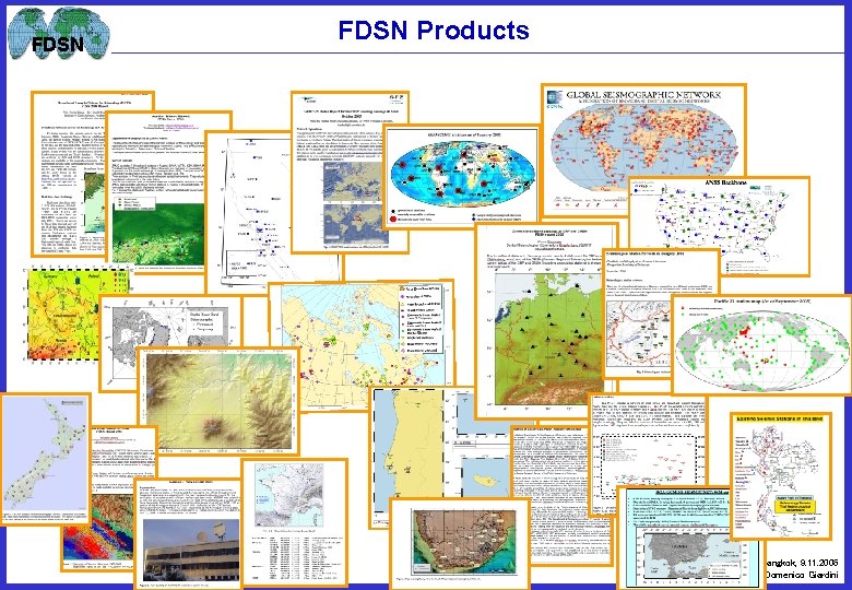 FDSN Products ASC, Bangkok, 9. 11. 2006 Domenico Giardini 