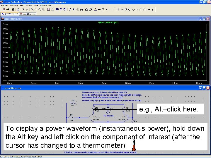 70 e. g. , Alt+click here. To display a power waveform (instantaneous power), hold