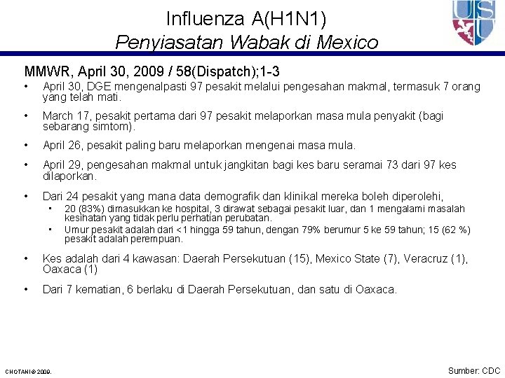 Influenza A(H 1 N 1) Penyiasatan Wabak di Mexico MMWR, April 30, 2009 /