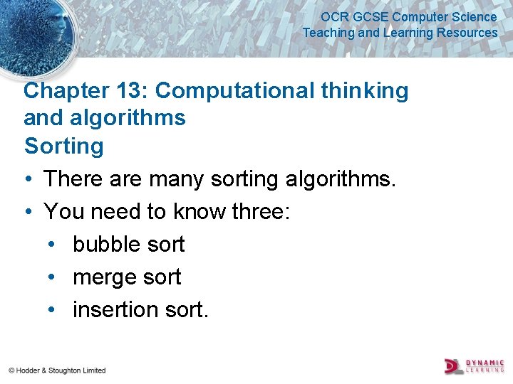 OCR GCSE Computer Science Teaching and Learning Resources Chapter 13: Computational thinking and algorithms