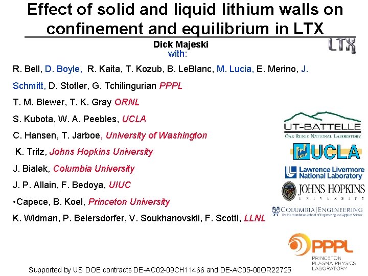 Effect of solid and liquid lithium walls on confinement and equilibrium in LTX Dick