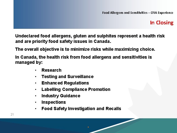 Food Allergens and Sensitivities – CFIA Experience In Closing Undeclared food allergens, gluten and
