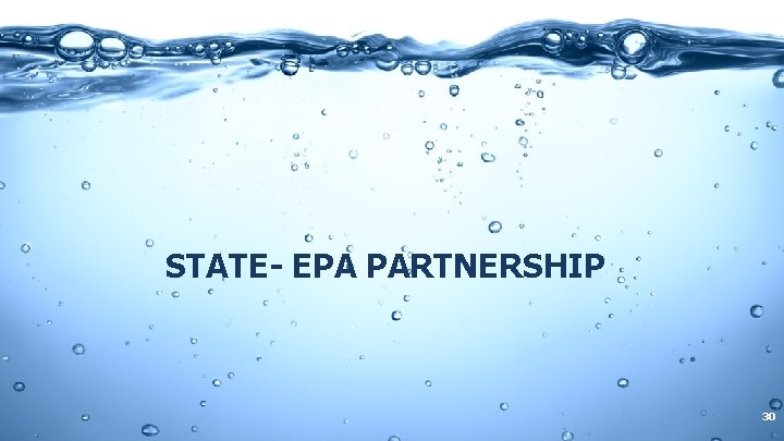 STATE- EPA PARTNERSHIP 30 