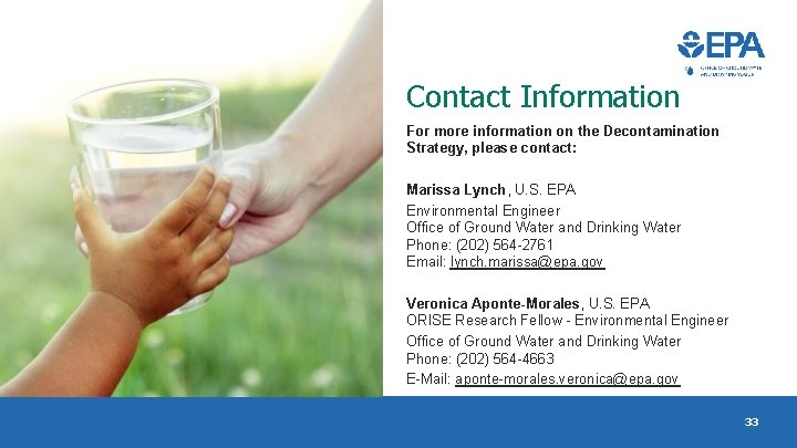 Contact Information For more information on the Decontamination Strategy, please contact: Marissa Lynch, U.