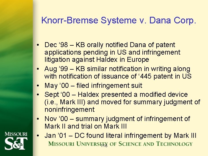 Knorr-Bremse Systeme v. Dana Corp. • Dec ‘ 98 – KB orally notified Dana