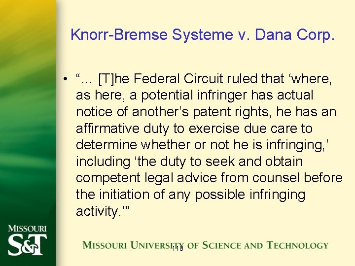 Knorr-Bremse Systeme v. Dana Corp. • “… [T]he Federal Circuit ruled that ‘where, as