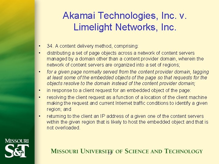 Akamai Technologies, Inc. v. Limelight Networks, Inc. • • • 34. A content delivery