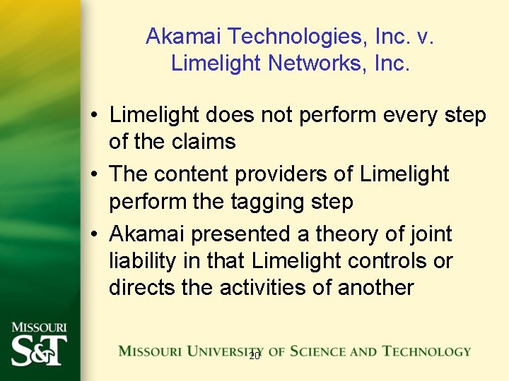 Akamai Technologies, Inc. v. Limelight Networks, Inc. • Limelight does not perform every step