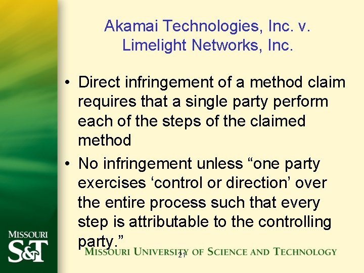 Akamai Technologies, Inc. v. Limelight Networks, Inc. • Direct infringement of a method claim