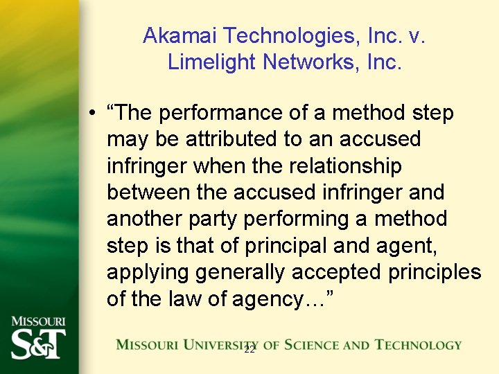 Akamai Technologies, Inc. v. Limelight Networks, Inc. • “The performance of a method step