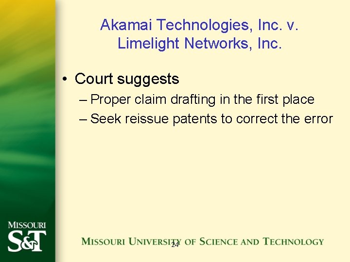 Akamai Technologies, Inc. v. Limelight Networks, Inc. • Court suggests – Proper claim drafting