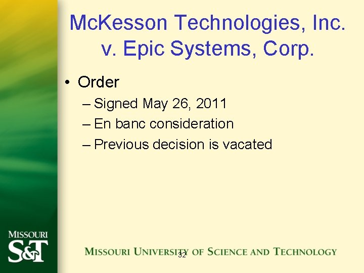 Mc. Kesson Technologies, Inc. v. Epic Systems, Corp. • Order – Signed May 26,