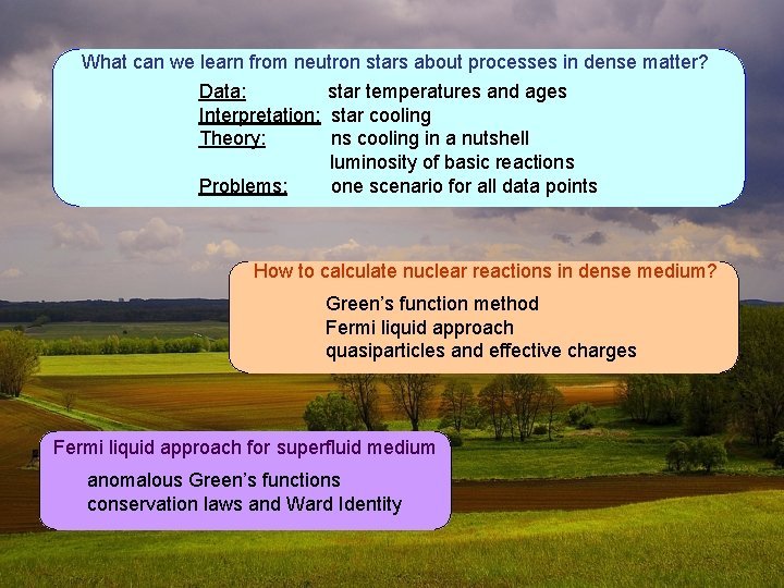 What can we learn from neutron stars about processes in dense matter? Data: star What can we learn from neutron stars about processes in dense matter? Data: star