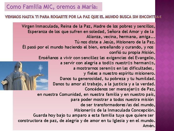 Como Familia MIC, oremos a María: Virgen Inmaculada, Reina de la Paz, Madre de Como Familia MIC, oremos a María: Virgen Inmaculada, Reina de la Paz, Madre de