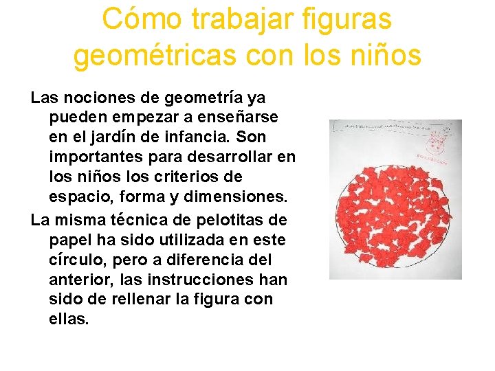 Cómo trabajar figuras geométricas con los niños Las nociones de geometría ya pueden empezar