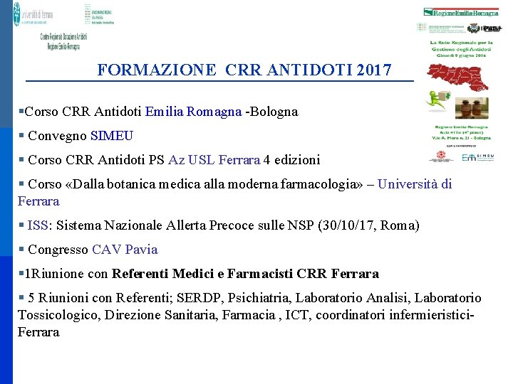  FORMAZIONE CRR ANTIDOTI 2017 Corso CRR Antidoti Emilia Romagna -Bologna Convegno SIMEU Corso