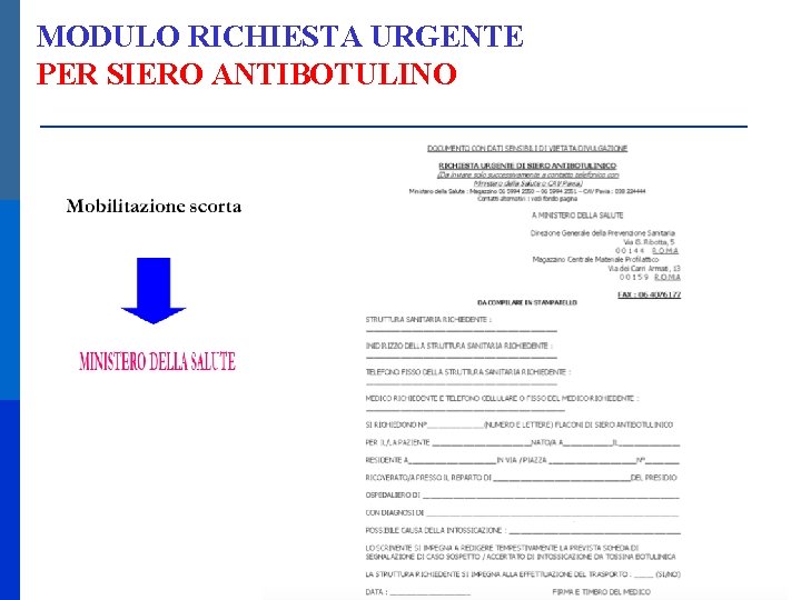 MODULO RICHIESTA URGENTE PER SIERO ANTIBOTULINO 