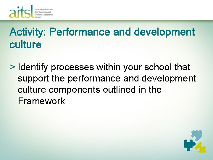 Activity: Performance and development culture > Identify processes within your school that support the