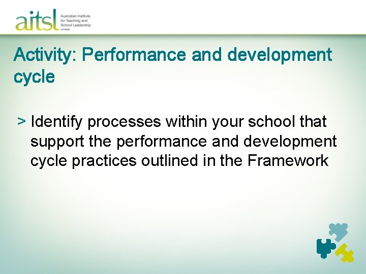 Activity: Performance and development cycle > Identify processes within your school that support the