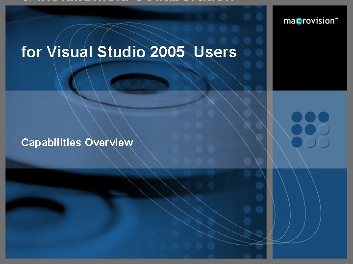 & Install. Shield Collaboration for Visual Studio 2005 Users Capabilities Overview 