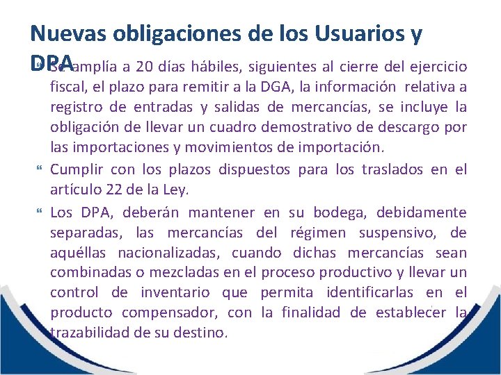 Nuevas obligaciones de los Usuarios y DPA Se amplía a 20 días hábiles, siguientes