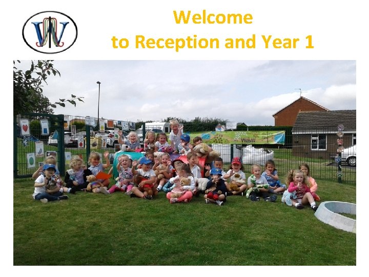 Welcome to Reception and Year 1 