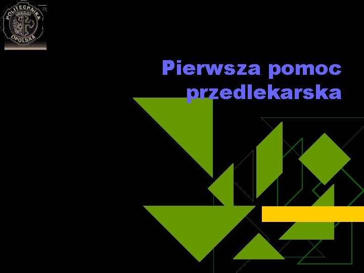 Pierwsza pomoc przedlekarska 