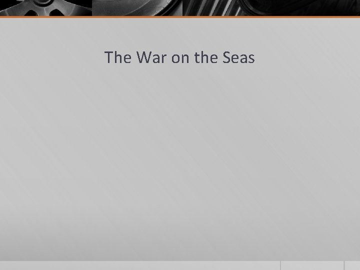 The War on the Seas 