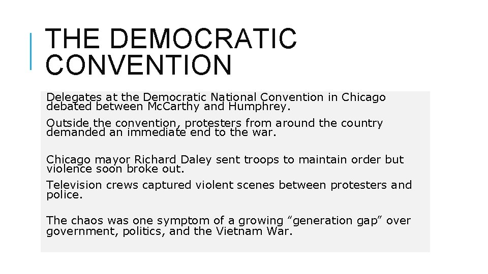 THE DEMOCRATIC CONVENTION Delegates at the Democratic National Convention in Chicago debated between Mc.