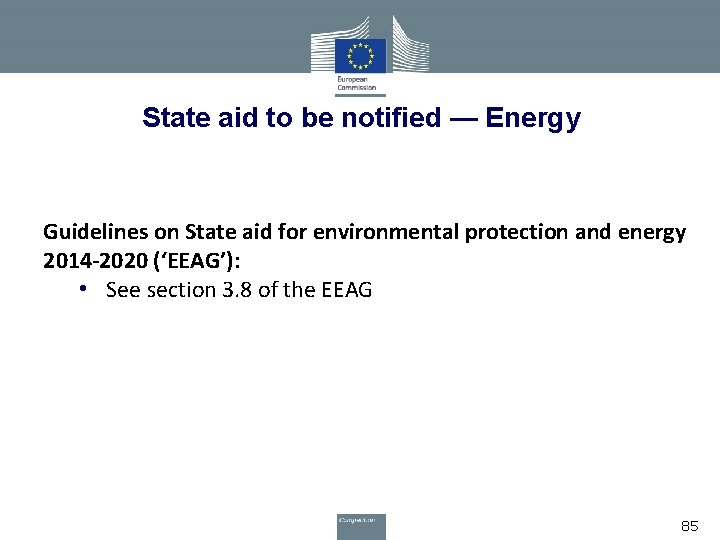 State aid to be notified — Energy Guidelines on State aid for environmental protection