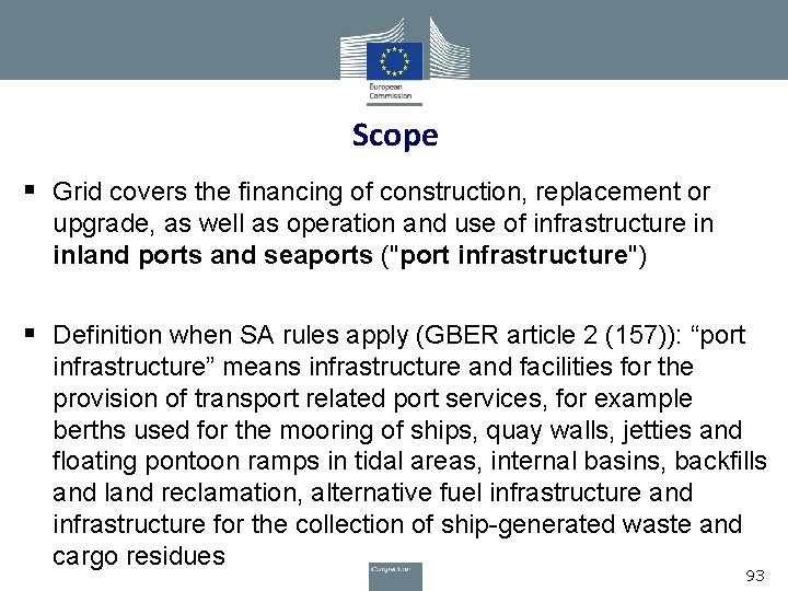 Scope § Grid covers the financing of construction, replacement or upgrade, as well as
