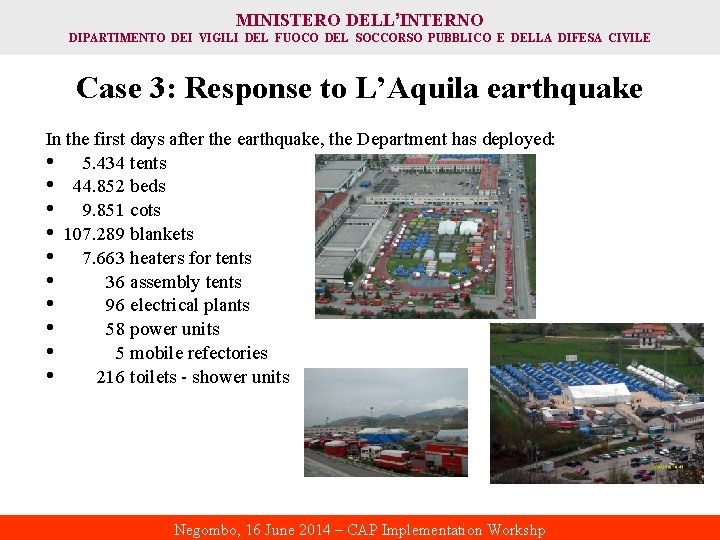 MINISTERO DELL’INTERNO DIPARTIMENTO DEI VIGILI DEL FUOCO DEL SOCCORSO PUBBLICO E DELLA DIFESA CIVILE