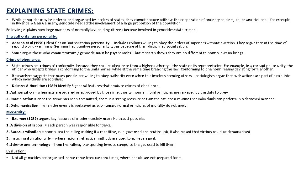 EXPLAINING STATE CRIMES: • While genocides may be ordered and organised by leaders of EXPLAINING STATE CRIMES: • While genocides may be ordered and organised by leaders of