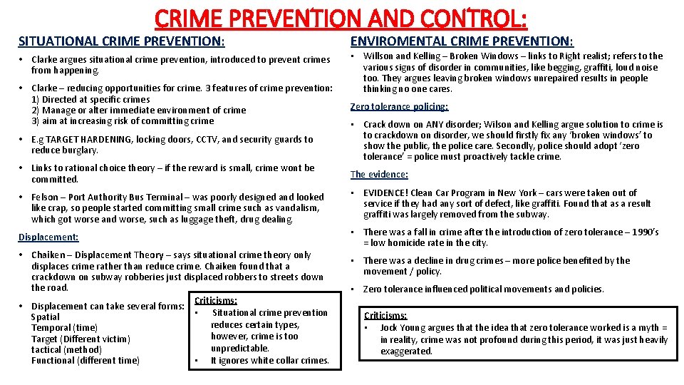 CRIME PREVENTION AND CONTROL: SITUATIONAL CRIME PREVENTION: ENVIROMENTAL CRIME PREVENTION: • Clarke argues situational CRIME PREVENTION AND CONTROL: SITUATIONAL CRIME PREVENTION: ENVIROMENTAL CRIME PREVENTION: • Clarke argues situational