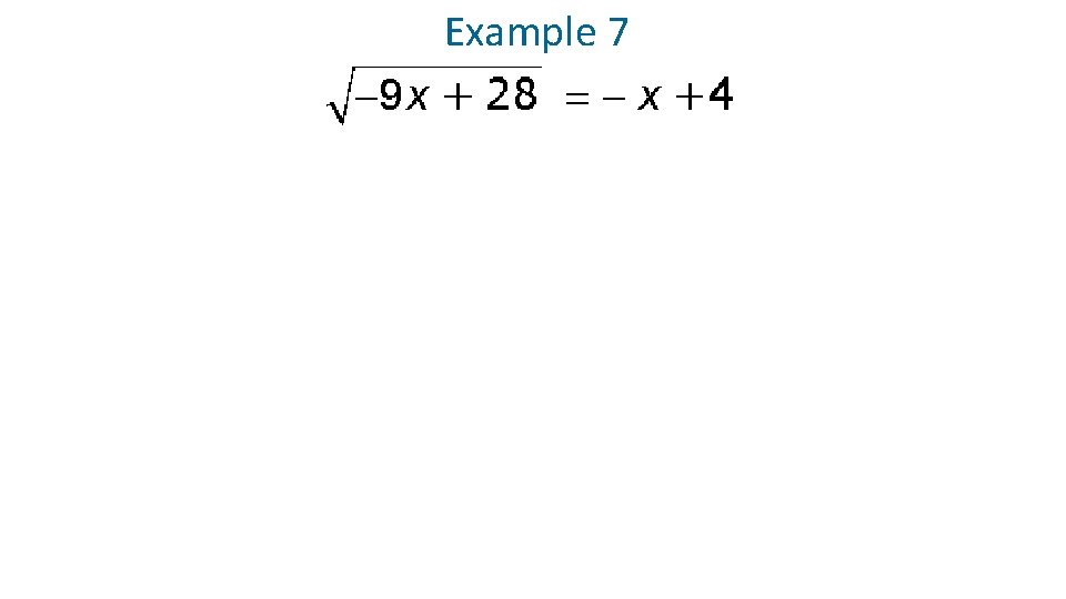 Example 7 