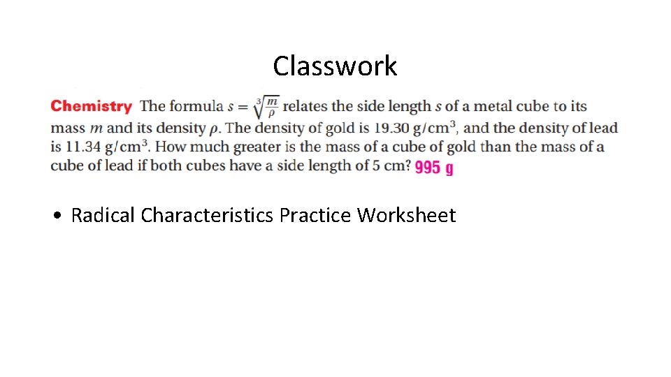 Classwork • Radical Characteristics Practice Worksheet 