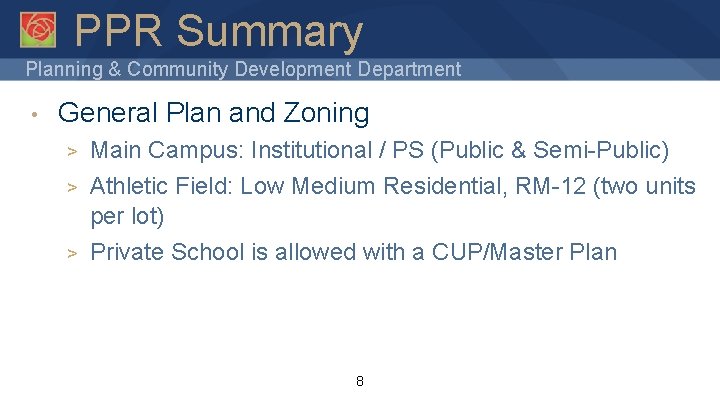 PPR Summary Planning & Community Development Department • General Plan and Zoning > >