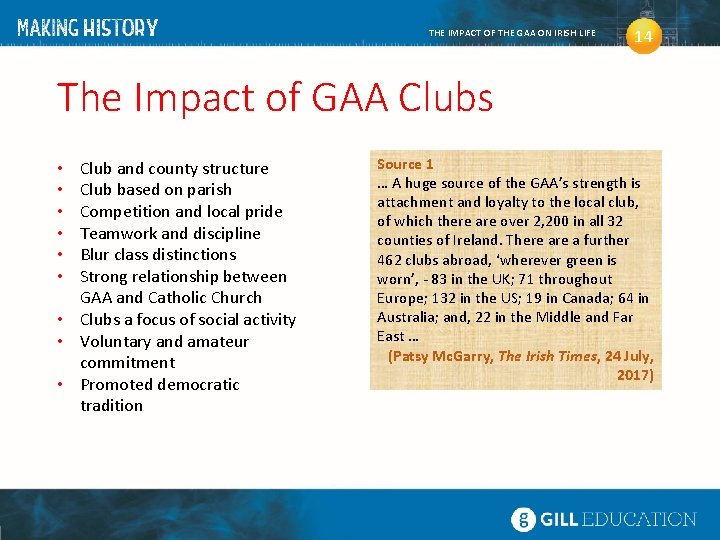 THE IMPACT OF THE GAA ON IRISH LIFE 14 The Impact of GAA Clubs