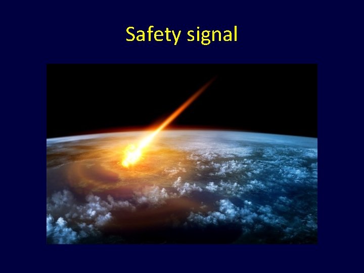 Safety signal 