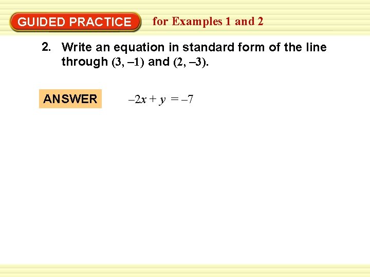 from 1 a and graph EXAMPLE 2 Write an equation for Examples 2 GUIDED