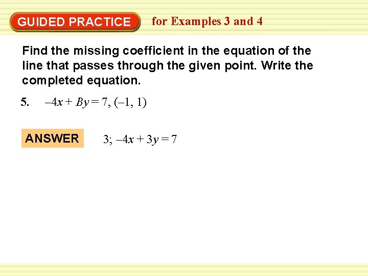 Complete an equation standard form EXAMPLE 4 3 for Examples 3 in and 4
