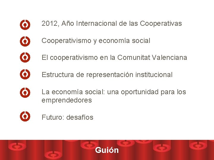 2012, Año Internacional de las Cooperativismo y economía social El cooperativismo en la Comunitat