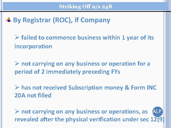 Striking Off u/s 248 By Registrar (ROC), if Company Ø failed to commence business