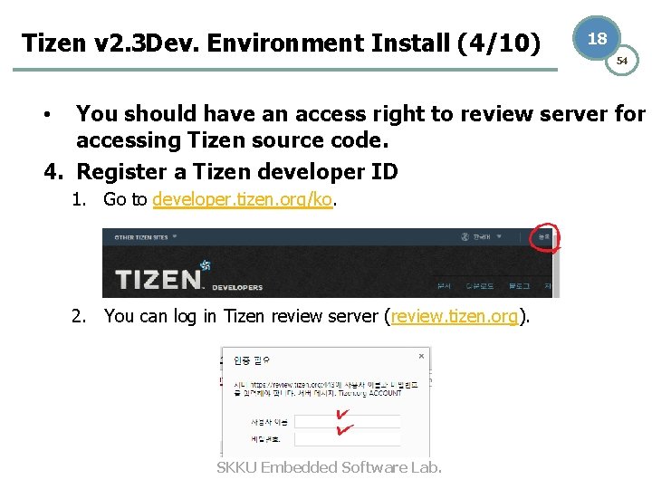 Tizen v 2. 3 Dev. Environment Install (4/10) 18 54 You should have an Tizen v 2. 3 Dev. Environment Install (4/10) 18 54 You should have an
