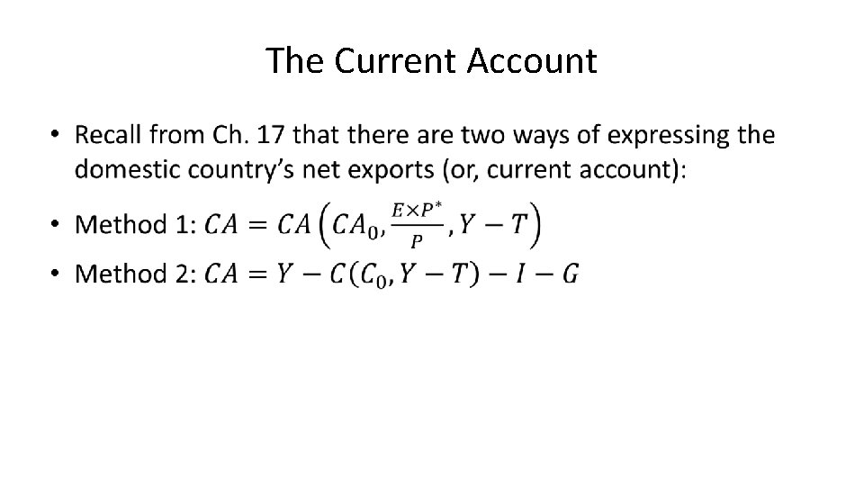 The Current Account • 