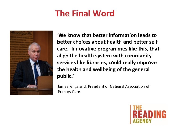 The Final Word ‘We know that better information leads to better choices about health