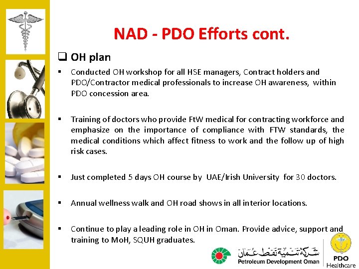 NAD - PDO Efforts cont. q OH plan § Conducted OH workshop for all