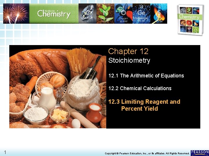 12. 3 Limiting Reagent and Percent Yield > Chapter 12 Stoichiometry 12. 1 The