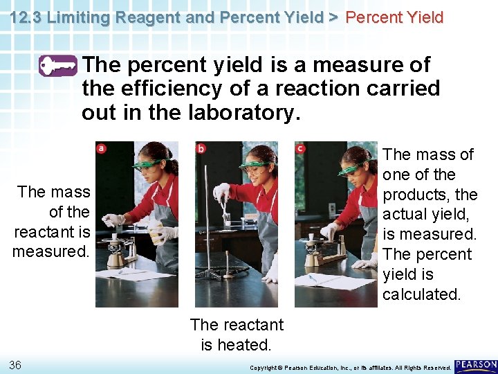 12. 3 Limiting Reagent and Percent Yield > Percent Yield The percent yield is